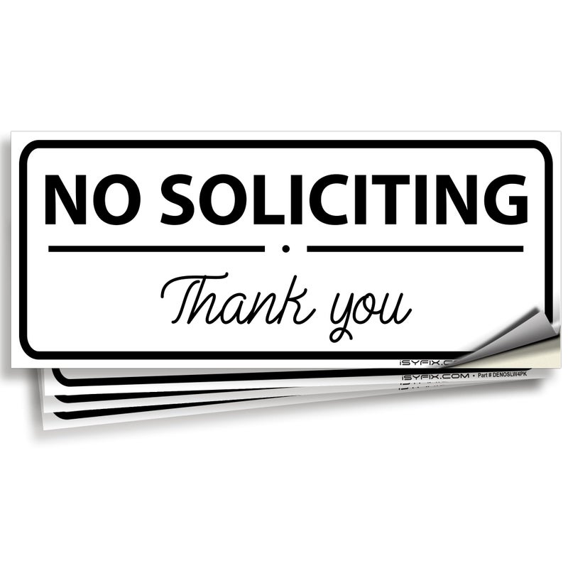 iSYFIX No Soliciting Signs Stickers for House, Home & Business - 4 Pack 7x3 inch - Premium Self-Adhesive Vinyl, Laminated for Ultimate UV, Weather, Scratch, Water and Fade Resistance, Indoor & Outdoor - Image 1